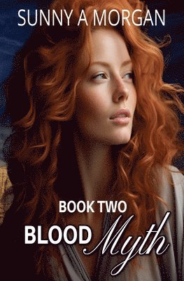 Sunny A Morgan - Blood Myth, Häftad