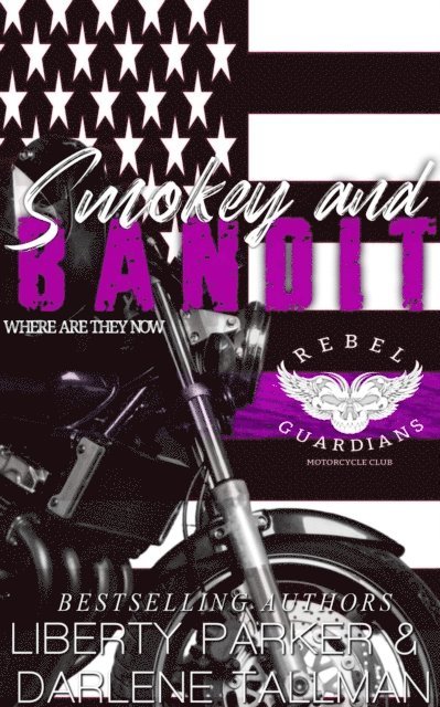 Darlene Tallman, Liberty Parker - Smokey & Bandit, E-bok