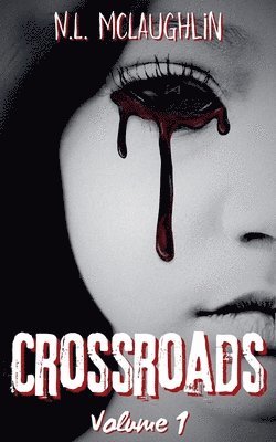N L McLaughlin - Crossroads Volume 1, Häftad
