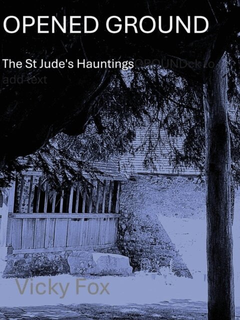 Vicky Fox - Opened Ground - the St Jude's Hauntings, E-bok. Tillgänglighet: Lägg i varukorg