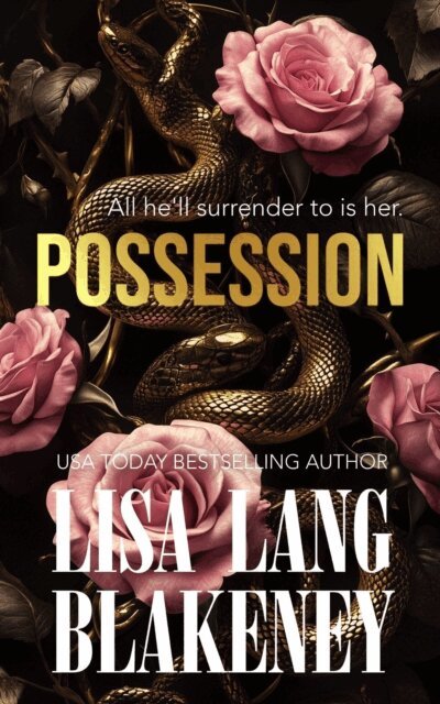 Lisa Lang Blakeney - Possession, E-bok