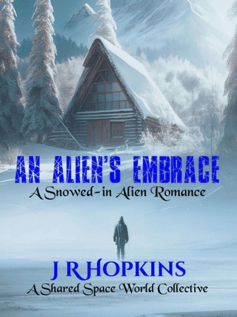 JR Hopkins - Alien's Embrace Duet, E-bok