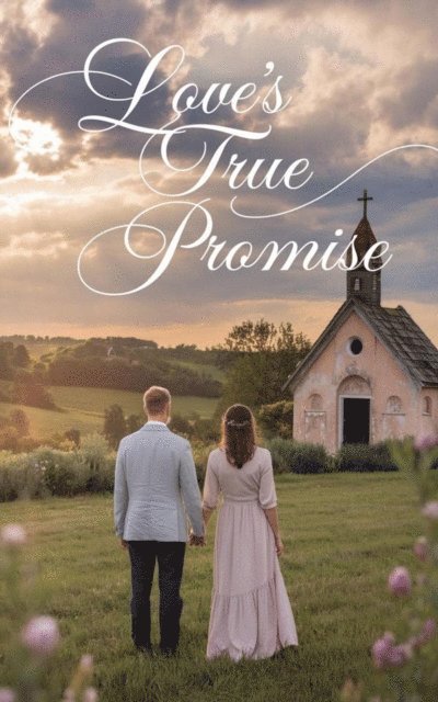 Angela Marie Stewart - Love's True Promise, E-bok