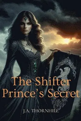 J a Thornhill - Shifter Prince's Secret, Häftad. Tillgänglighet: Lägg i varukorg
