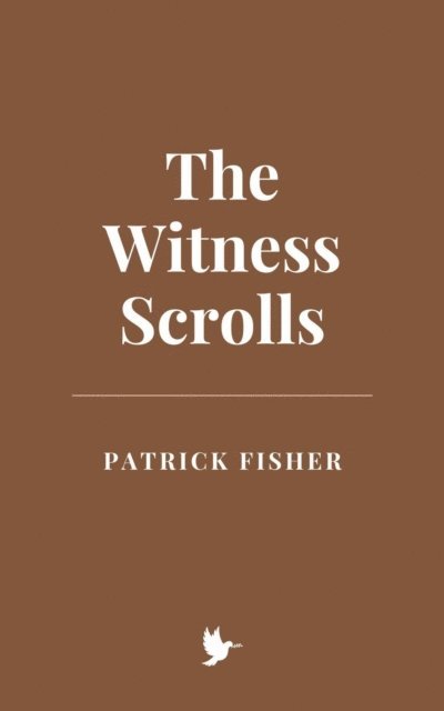 Patrick Fisher - Witness Scrolls, E-bok. Tillgänglighet: Lägg i varukorg