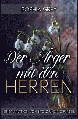 Sophia Grey - Ärger mit den Herren, Häftad. Tillgänglighet: Lägg i varukorg