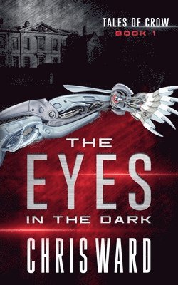Chris Ward - Eyes in the Dark, Häftad