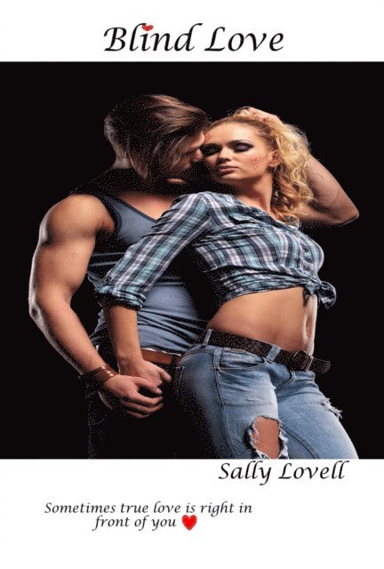 Sally Lovell - Blind Love, E-bok