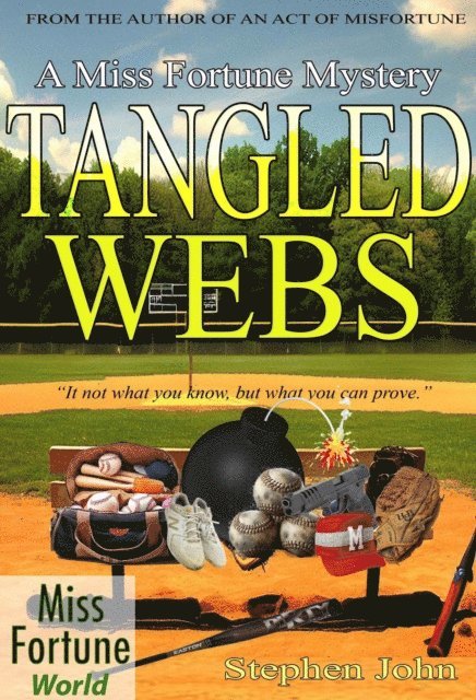 Stephen John - Tangled Webs, E-bok