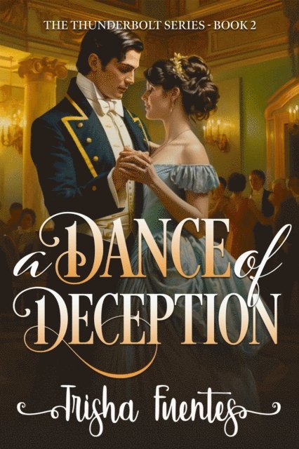 Trisha Fuentes - Dance of Deception, E-bok. Tillgänglighet: Lägg i varukorg