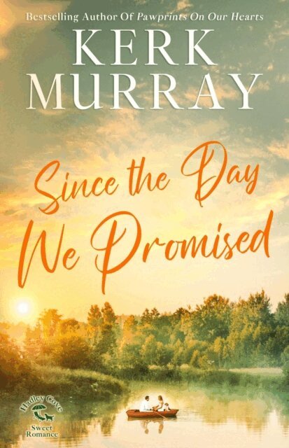 Kerk Murray - Since the Day We Promised, E-bok