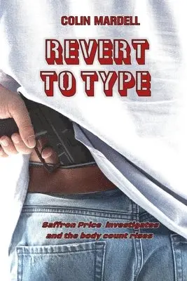 Colin Mardell - Revert To Type, Häftad. Tillgänglighet: Lägg i varukorg