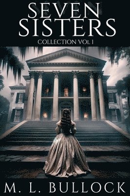 M L Bullock - Seven Sisters Collection, Häftad