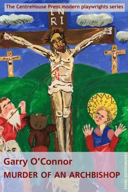 Garry O'Connor - Murder of an Archbishop, E-bok