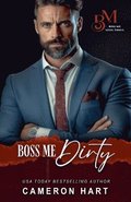 Boss Me Dirty