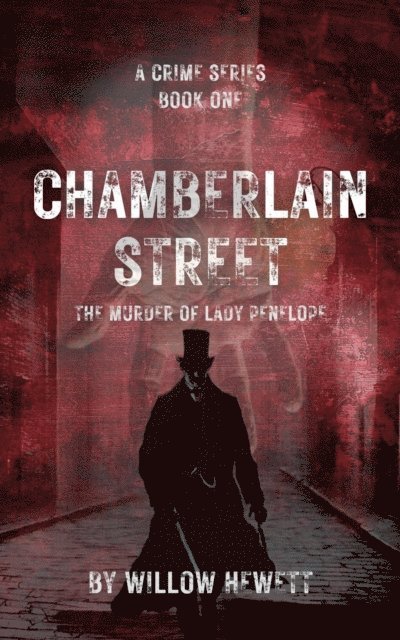 willow hewett - Chamberlain Street - The Murder of Lady Penelope, E-bok