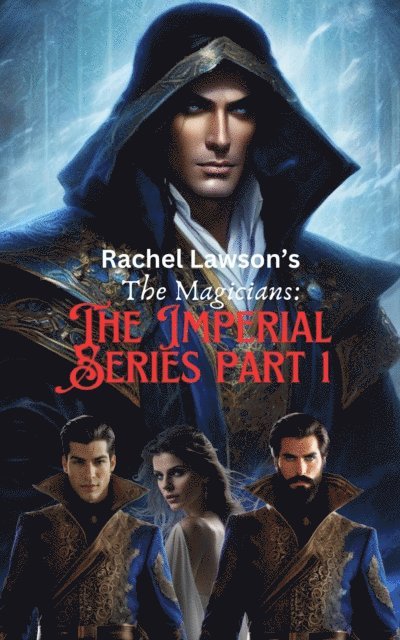 Rachel Lawson - Imperial Series part 1, E-bok
