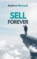 Andrew Howard - Sell Forever, Häftad