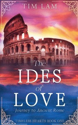 Tim Lam - Ides of Love, Häftad
