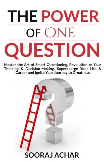 Sooraj Achar - Power of one Question, E-bok. Tillgänglighet: Lägg i varukorg