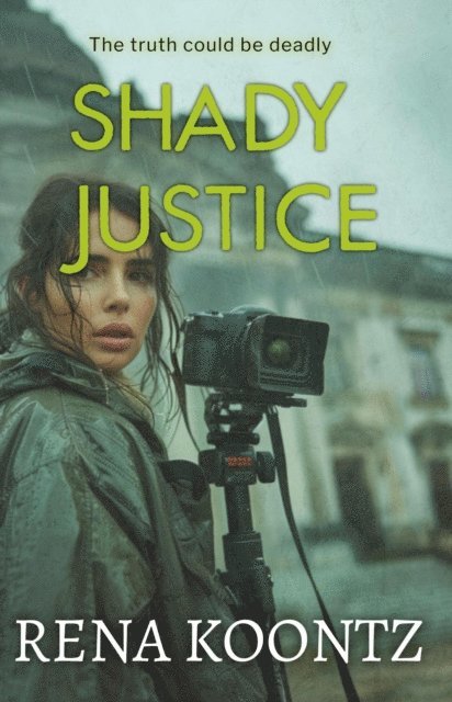 RENA Koontz - Shady Justice, E-bok