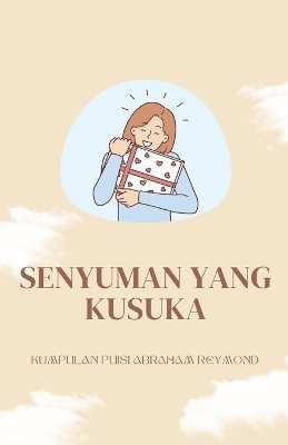 Abraham Reymond - Senyuman yang kusuka, Häftad