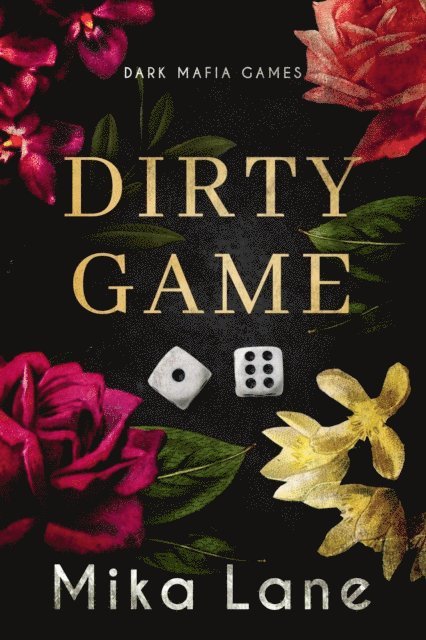 Mika Lane - Dirty Game, E-bok