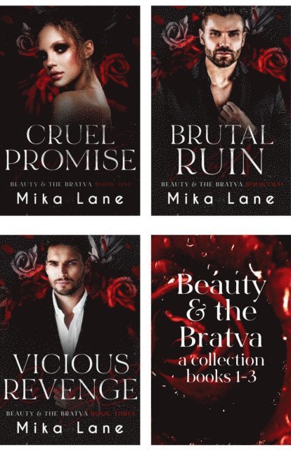 Mika Lane - Beauty & the Bratva Books 1-3: Cruel Promise, Brutal Ruin, Vicious Revenge, E-bok