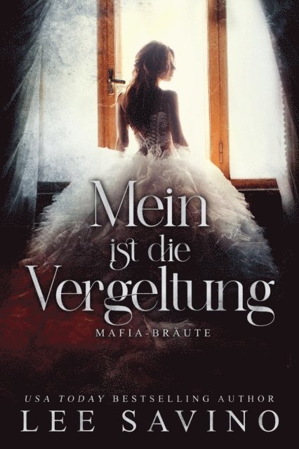 Lee Savino - Mein ist die Vergeltung, E-bok