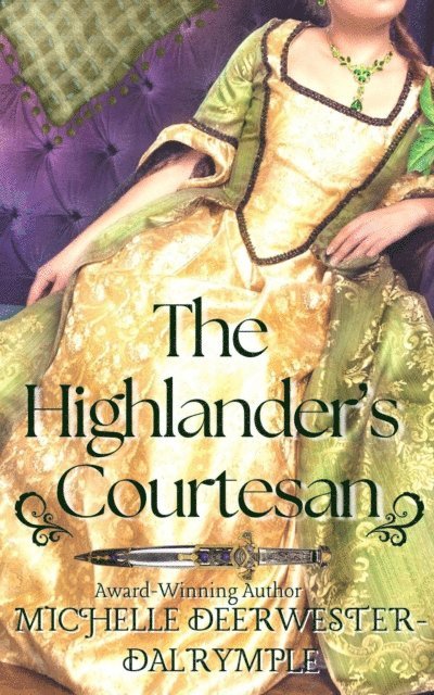 Michelle Deerwester-Dalrymple - Highlander's Courtesan, E-bok