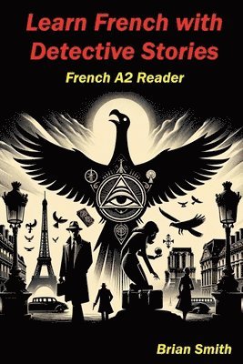 Brian Smith - Learn French with Detective Stories, Häftad