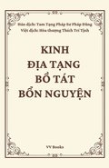 Kinh Dia Tang Bo Tat Bon Nguyen - Sutra of the Past Vows of Earth Store Bodhisattva - Vietnamese Edition
