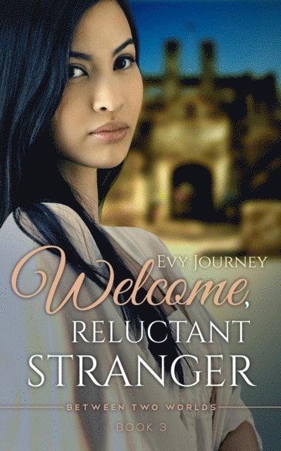 Evy Journey - Welcome Reluctant Stranger, E-bok