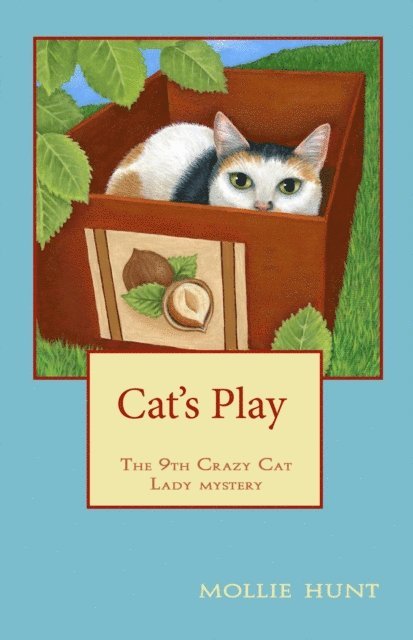 Mollie Hunt - Cat's Play, E-bok