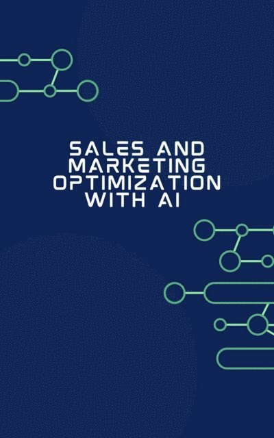 Maxwell - Sales and Marketing Optimization with AI, E-bok
