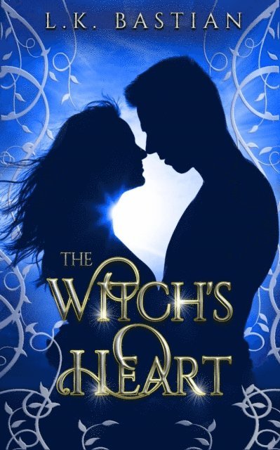 L.K. Bastian - Witch's Heart, E-bok