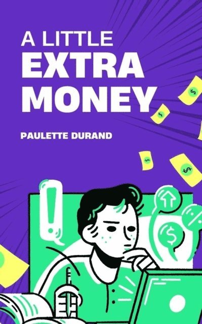 Paulette Durand - Little Extra Money, E-bok. Tillgänglighet: Lägg i varukorg