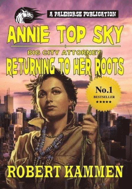 Robert Kammen - Annie Top Skye, E-bok. Tillgänglighet: Lägg i varukorg