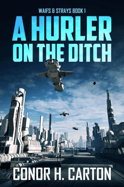 Conor H. Carton - Hurler On The Ditch, E-bok