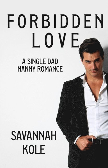Savannah Kole - Forbidden Love, E-bok