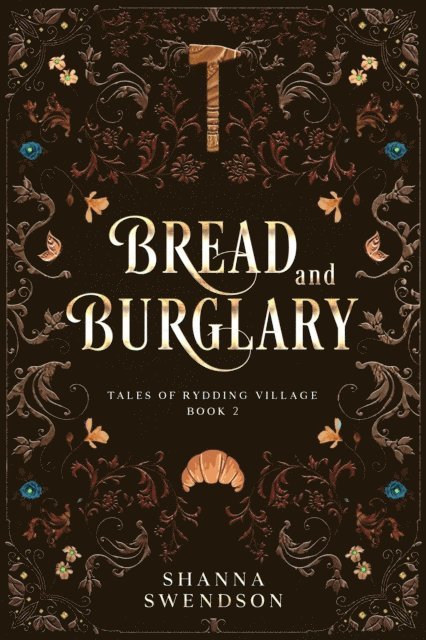 Shanna Swendson - Bread and Burglary, E-bok