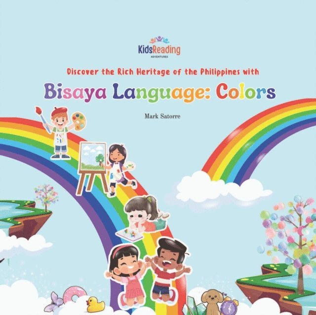 Mark Satorre - Bisaya Language: Colors, E-bok