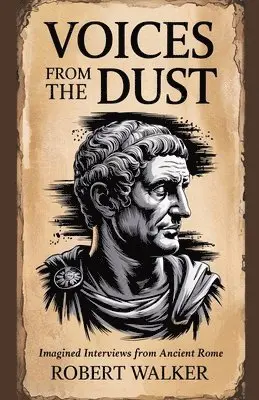Robert Walker - Voices from the Dust, Häftad. Tillgänglighet: Lägg i varukorg