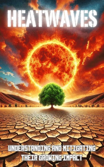 Grant Kelly - Heatwaves, E-bok. Tillgänglighet: Lägg i varukorg