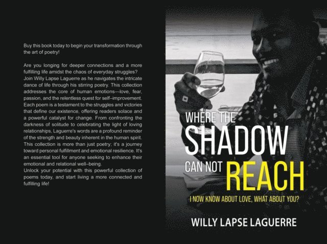 Willy Lapse Laguerre - Where The Shadow Can not Reach, E-bok