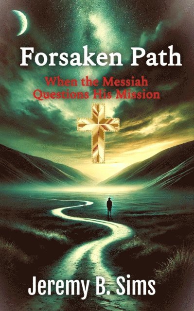 Jeremy B. Sims - Forsaken Path, E-bok