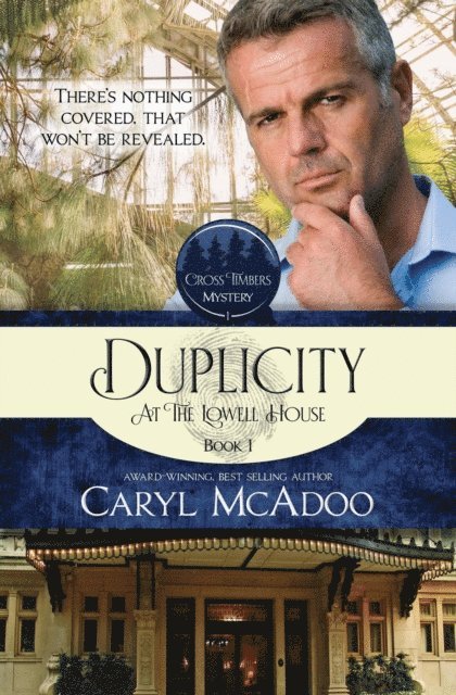 Caryl McAdoo - Duplicity at the Lowell House, E-bok