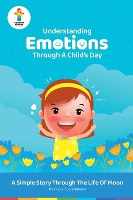 Pooja Subramanian - Understanding Emotions through a Child's Day, Häftad. Tillgänglighet: Lägg i varukorg