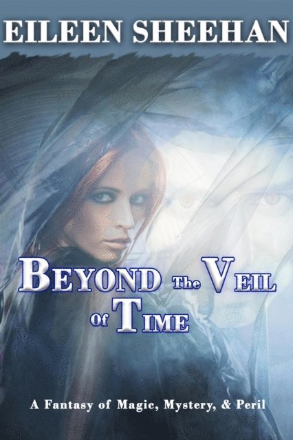 Eileen Sheehan - Beyond the Veil of Time, E-bok