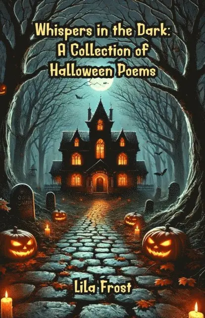 Lila Frost - Whispers in the Dark: A Collection of Halloween Poems, E-bok. Tillgänglighet: Lägg i varukorg